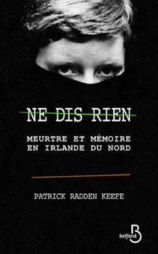 ne dis rien (ebook)-patrick radden keefe-9782714493590