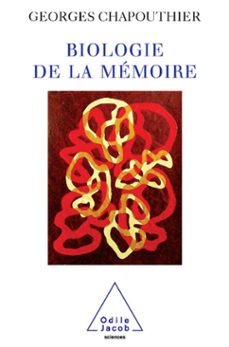 biologie de la memoire (ebook)-georges chapouthier-9782738189790