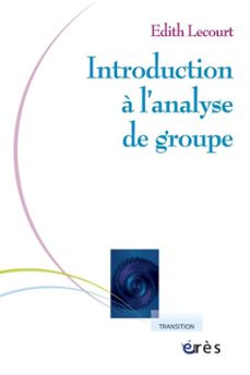 introduction a l'analyse de groupe (ebook)-edith lecourt-9782749221090