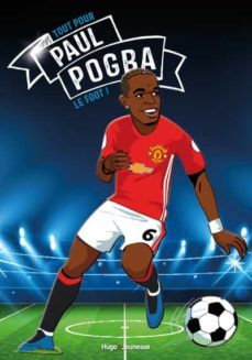 tous champions - paul pogba-9782755649390