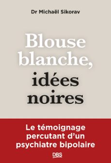 blouse blanche, idées noires-9782807374690