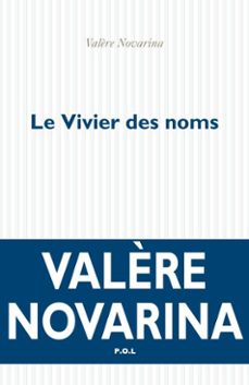 le vivier des noms (ebook)-valere novarina-9782818036990