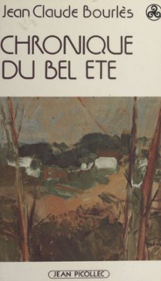 chronique du bel ete (ebook)-jean claude bourles-9782864774990