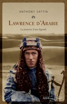 lawrence d'arabie (ebook)-anthony sattin-9782882505590