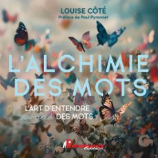 l'alchimie des mots (audiolibro)-louise cote-9782925387190