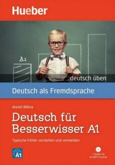 deutsch fur besserwisser a1: typische fehler verstehen und vermeiden / buch mit mp3-cd-9783190074990