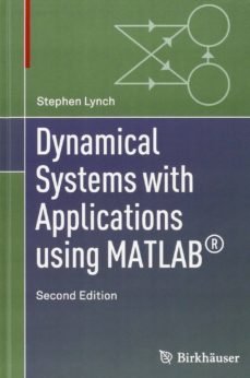 dynamical systems with applications using matlab-stephen lynch-9783319068190