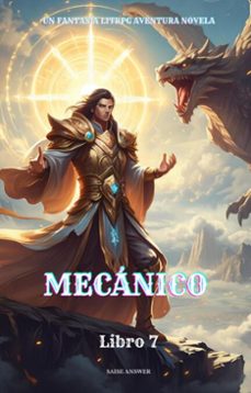 mecanico:un fantasia litrpg aventura novela(libro 7) (ebook)-saise answer-9783565019090