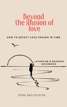 beyond the illusion of love (ebook)-manu holzmeister-9783565038190