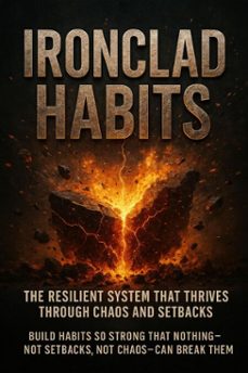 ironclad habits: the resilient system that thrives through chaos and setbacks (ebook)-adrian carmichael-9783565116690