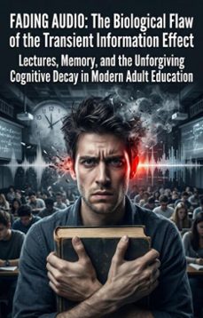 fading audio: the biological flaw of the transient information effect (ebook)-margaret hale-9783565363490