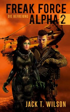 freak force alpha 2-jack t. wilson-9783754327890