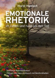 emotionale rhetorik im leben und rund um den tod 2100 (ebook)-horst hanisch-9783756281190