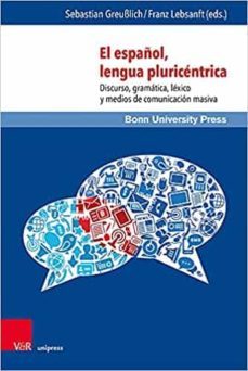 el español, lengua pluricentrica (ebook)-sebastian greusslich-9783847009993