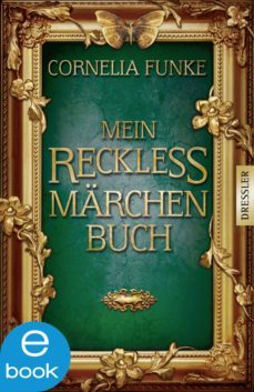 mein reckless marchenbuch (ebook)-9783862722990