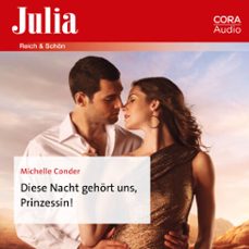diese nacht gehort uns, prinzessin! (audiolibro)-michelle conder-9783963692390