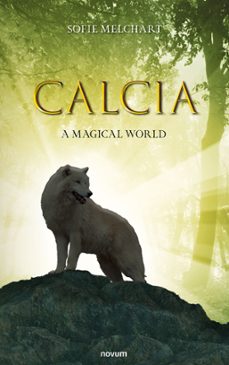 calcia (ebook)-sofie melchart-9783991301790