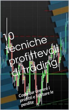 10 profittevoli tecniche di trading (ebook)-9786050325690