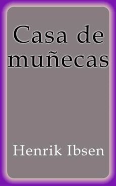 casa de muñecas (ebook)-henrik johan ibsen-9786050485790