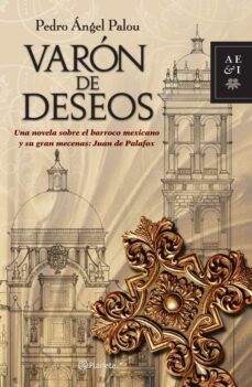 varon de deseos (ebook)-pedro angel palou-9786070714290