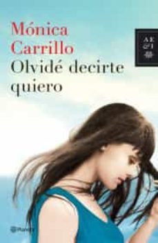 olvidé decirte quiero-9786070739590