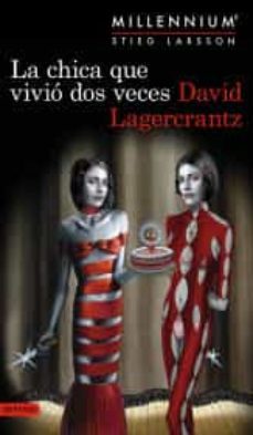 la chica que vivio dos veces (serie millennium 6)-9786070760990