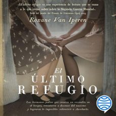 el ultimo refugio (audiolibro)-roxane van iperen-9786070775390