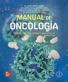 manual de oncologia - procedimientos medico quirurgicos 7ª edicion-9786071519290
