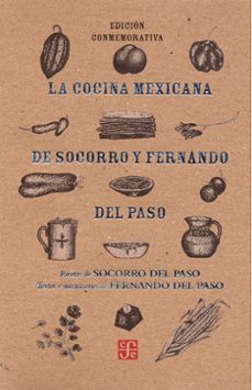 la cocina mexicana de socorro y fernando del paso-socorro del paso-fernando del paso-9786071644190