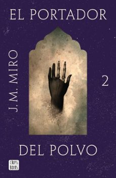 talentos 2. el portador del polvo (ebook)-j.m. miro-9786073928090