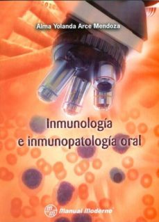 inmunologia e inmunopatologia oral.-alma yolanda arce mendoza-9786074480290