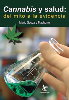 cannabis y salud: del mito a la evidencia (ebook)-mario souza y machorro-9786077414490