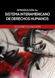 introduccion al sistema interamericano de derechos humanos (ebook)-elizabeth salmon-9786123174590