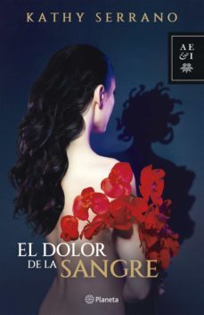 el dolor de la sangre (ebook)-kathy serrano-9786123197490