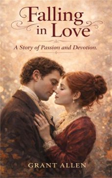 falling in love (ebook)-grant allen-9786253875190