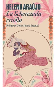 la scherezada criolla-helena araujo-9786287638990