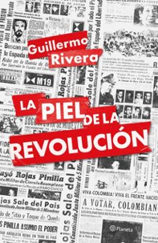 la piel de la revolucion (ebook)-guillermo rivera-9786287779990