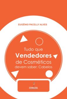 tudo que vendedores de cosmeticos devem saber (ebook)-pacelly alves eugênio-9786500801590