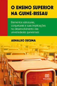 o ensino superior na guine-bissau (ebook)-arnaldo sucuma-9786525228990