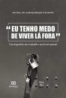"eu tenho medo de viver la fora" (ebook)-9786525250090