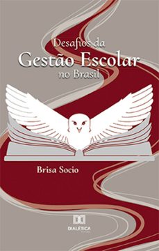 desafios da gesto escolar no brasil (ebook)-brisa socio-9786525276090