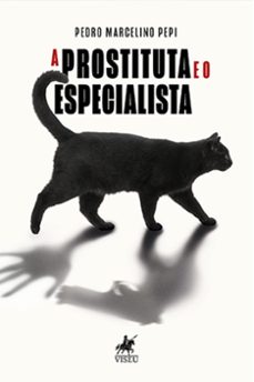 a prostituta e o especialista (ebook)-pedro marcelino pepi-9786525431390