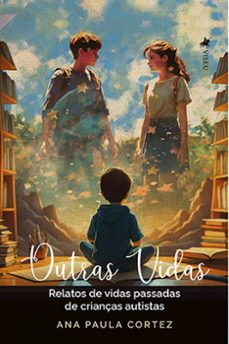 outras vidas (ebook)-ana paula cortez-9786525466590