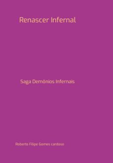 renascer infernal (ebook)-roberto filipe gomes cardoso-9786526608890