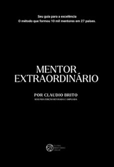 mentor extraordinario i (ebook)-claudio brito-9786526623190