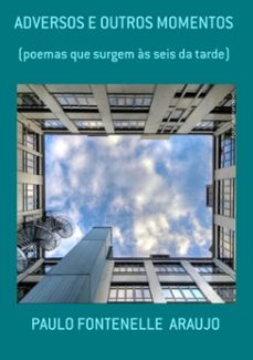adversos e outros momentos (ebook)-fontenelle araujo de paulo-9786526629390