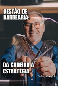 gestão de barbearia: (ebook)-paulo pazzone-9786526653890
