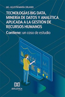 tecnologias big data, mineria de datos y analitica aplicada a la gestion de recursos humanos (ebook)-9786527037590