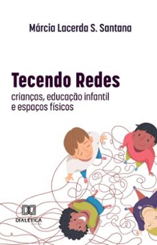 tecendo redes (ebook)-márcia lacerda s. santana-9786527040590