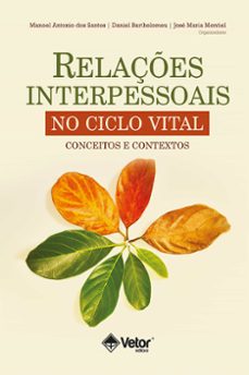 relaçes interpessoais no ciclo vital (ebook)-9786553740990